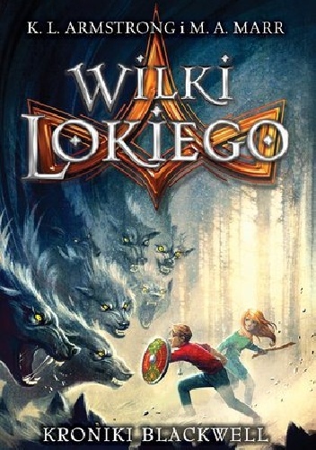 Okładka: Kelley Armstrong - Wilki Lokiego
