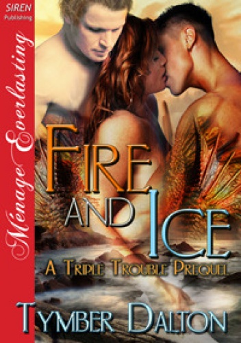 Okładka: Tymber Dalton - Fire and Ice