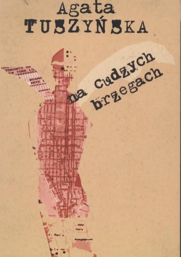 Okładka: Agata Tuszyńska - Na cudzych brzegach