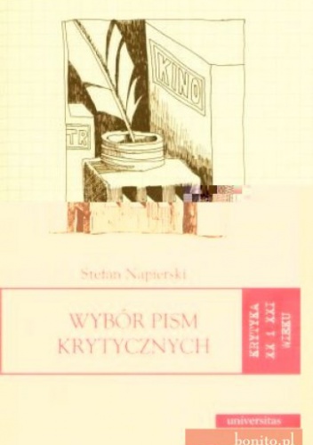 Okładka: Stefan Napierski - Wybór pism krytycznych. Krytyka XX i XXI wieku. Tom 10