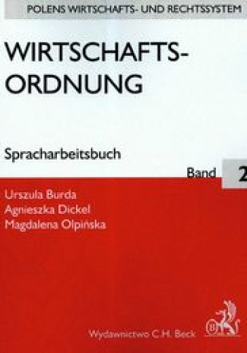 Okładka: Urszula Burda - Wirtschafts-ordnung Spracharbeitsbuch Band 2 /Polens wirtschafts- und rechtssystem