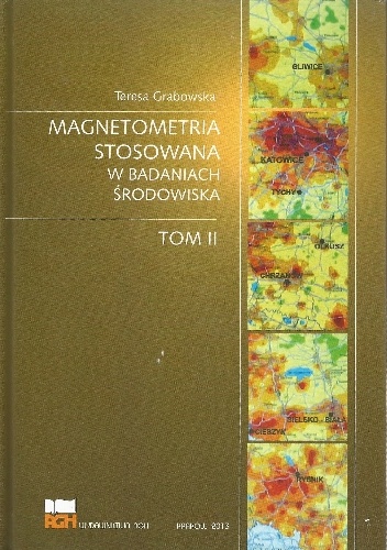 Okładka: Teresa Grabowska - Magnetometria stosowana w badaniach środowiska. Tom II