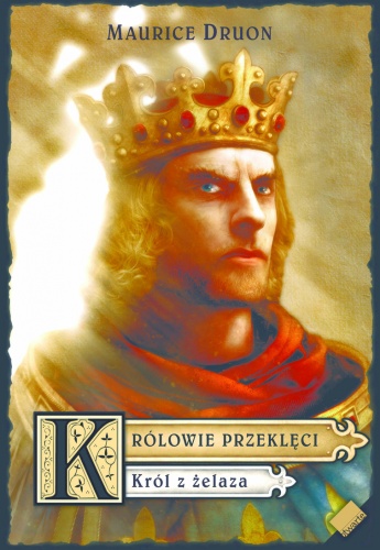 Okładka: Maurice Druon - Król z żelaza