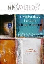 Okładka: Irena Dzwonkowska - Nieśmiałość a wspierające i trudne relacje z ludźmi