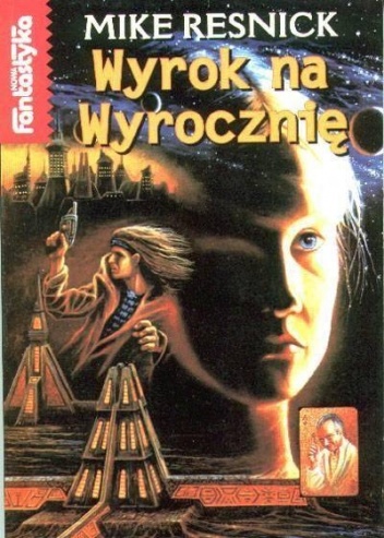 Okładka: Mike Resnick - Wyrok na Wyrocznię