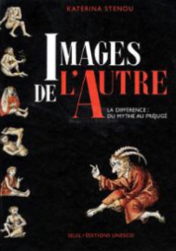 Okładka: Katerina Stenou - Images de l'autre
