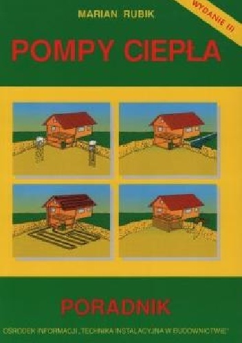 Okładka: Marian Rubik - Pompy Ciepła - poradnik