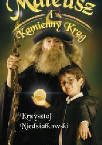 Okładka: Krzysztof NIEDZIAŁKOWSKI - Mateusz i kamienny krąg