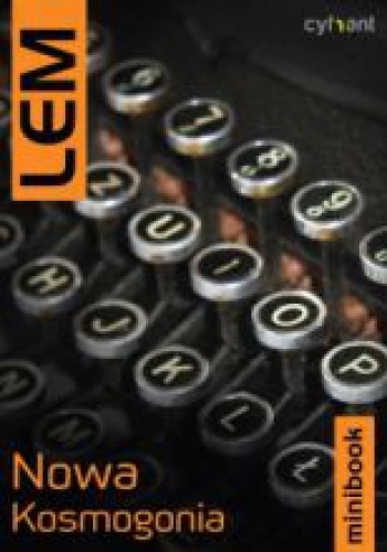 Okładka: Stanisław Lem - Nowa kosmogonia