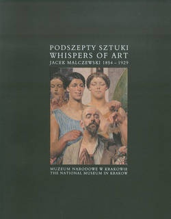 Okładka: Urszula Kozakowska- Zaucha - Podszepty sztuki. Jacek Malczewski 1854-1929