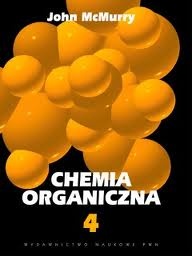 Okładka: John McMurry - Chemia organiczna T. IV
