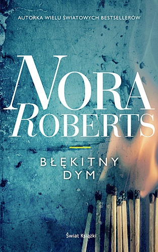 Okładka: Nora Roberts - Błękitny dym