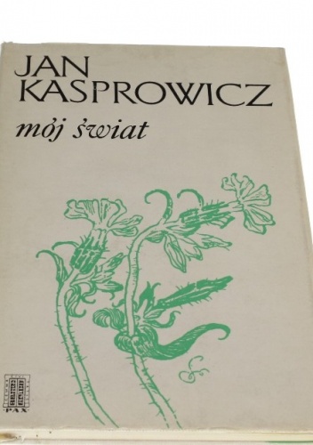 Okładka: Jan Kasprowicz - Mój świat
