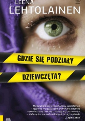 Okładka: Leena Lehtolainen - Gdzie się podziały dziewczęta