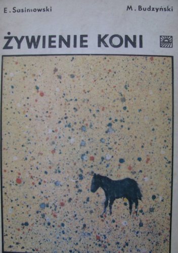 Okładka: E. Sasimowski - Żywienie koni