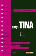 Okładka: Jacek Żakowski - anty.TINA