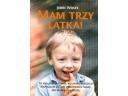 Okładka: Jerri L. Wolfe - Mam trzy latka!
