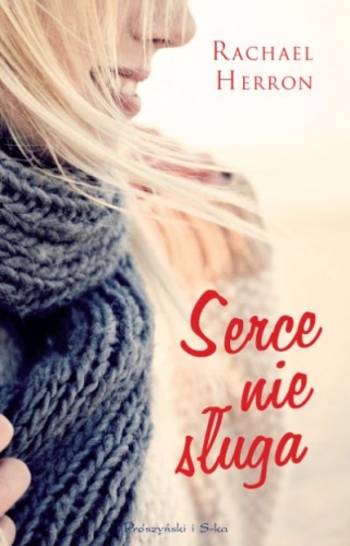 Okładka: Rachael Herron - Serce nie sługa