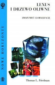 Okładka: Thomas L. Friedman - Lexus i drzewo oliwne. Zrozumieć globalizację
