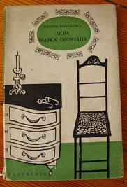 Okładka: Sabina Sebyłowa - moja matka opowiada