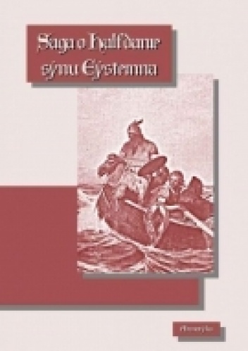 Okładka:  autor nieznany - Saga o Halfdanie, synu Eysteinna
