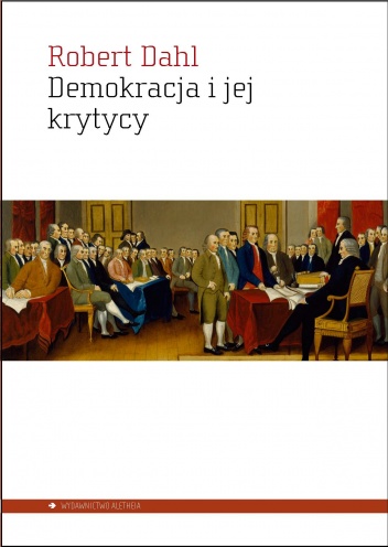 Okładka: Robert A. Dahl - Demokracja i jej krytycy
