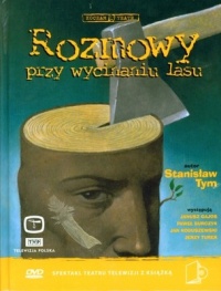 Okładka:  praca zbiorowa - Kocham teatr rozmowy przy wycinaniu lasu + płyta dvd - Opracowanie zbiorowe