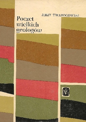 Okładka: Jerzy Twarogowski - Poczet wielkich geologów