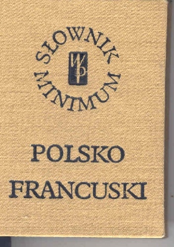 Okładka: Leon Bielas - Słownik minimum polsko-francuski / Disctionnaire minimum polonais-français