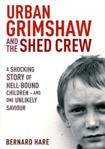 Okładka: Bernard Hare - Urban Grimshaw and The Shed Crew