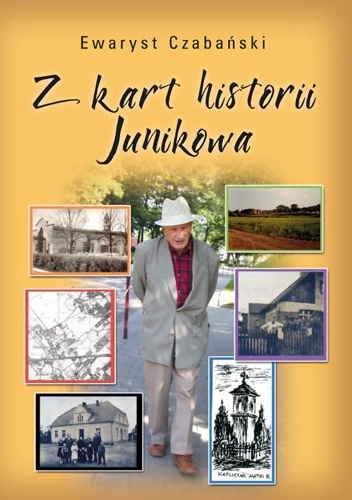 Okładka: Ewaryst Czabański - Z kart historii Junikowa