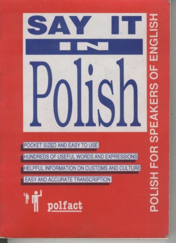 Okładka: Steven C. Vogt - Say it in Polish