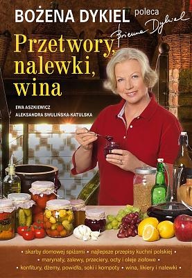 Okładka: Ewa Aszkiewicz - Przetwory, nalewki, wina