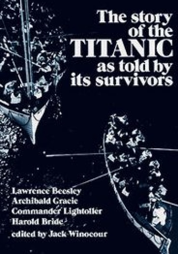 Okładka: Jack Winocour - The Story of the Titanic As Told by Its Survivors