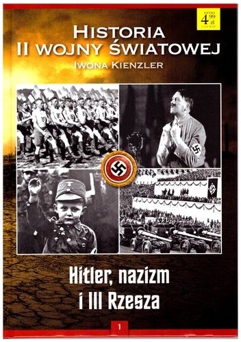 Okładka: Iwona Kienzler - Hitler, nazizm i III Rzesza