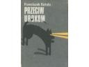 Okładka: Franciszek Kotula - Przeciw urokom
