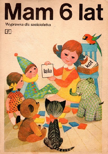 Okładka: Ewa Przyłubska - Mam 6 lat. Wyprawka dla sześciolatka