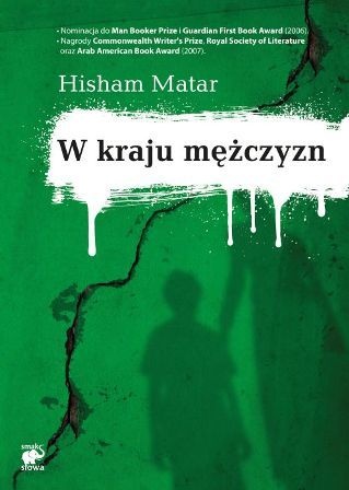 Okładka: Hisham Matar - W kraju mężczyzn