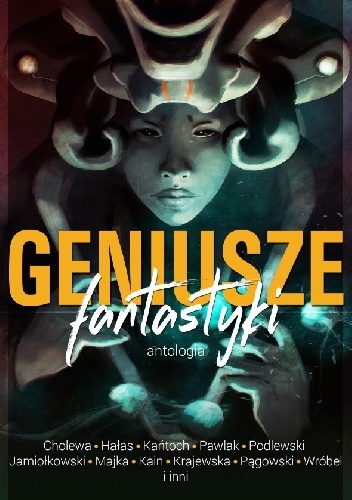 Okładka: Anna Kańtoch - Geniusze fantastyki