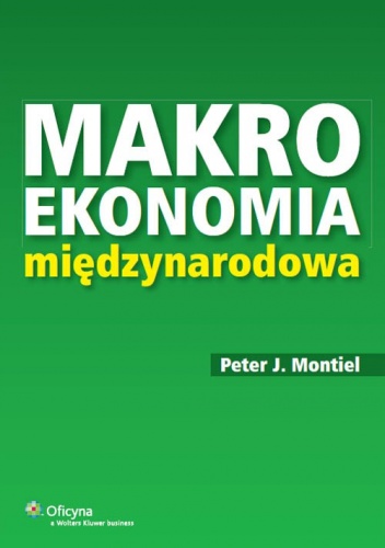 Okładka: Peter J. Montiel - Makroekonomia międzynarodowa