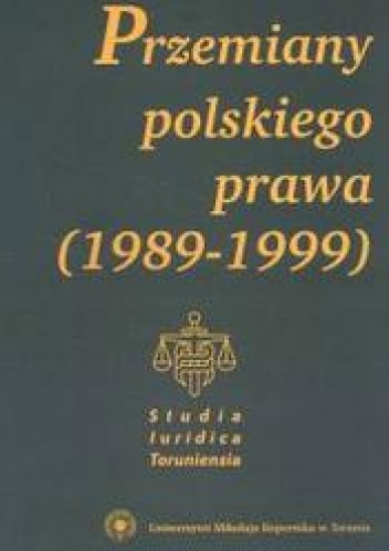 Okładka: Ewa Kustra - Przemiany polskie T 1 /Studia luridica toruniensia