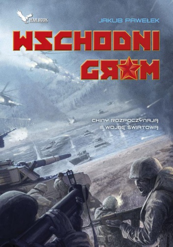 Okładka: Jakub Pawełek - Wschodni Grom