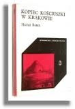 Okładka: Michał Rożek - Kopiec Kościuszki w Krakowie
