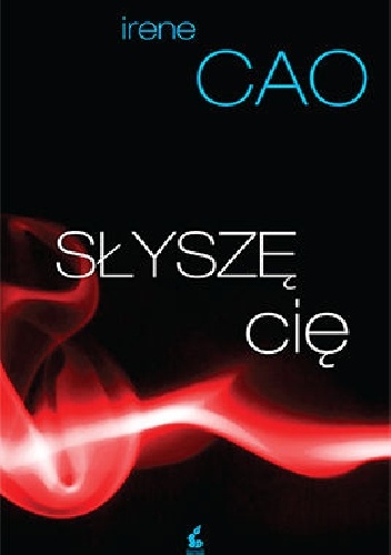 Okładka: Irene Cao - Słyszę cię