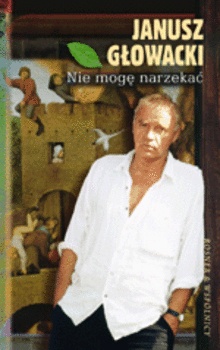 Okładka: Janusz Głowacki - Nie mogę narzekać