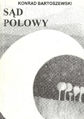 Okładka: Konrad Bartoszewski - Sąd polowy