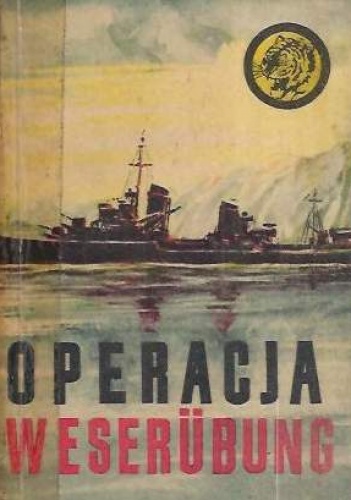 Okładka: Adam Witold Wysocki - Operacja Weserubung