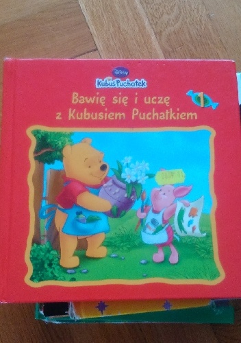 Okładka:  - Bawię się i uczę z Kubusiem Puchatkiem