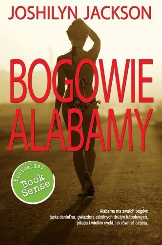 Okładka: Joshilyn Jackson - Bogowie Alabamy