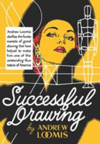 Okładka: William Andrew Loomis - Successful Drawing